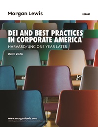 Harvard/UNC One Year Later: Corporate DEI Legal Trends & Best Practices